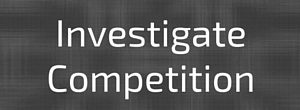 Investigate Competition