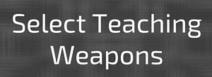 Select Teaching weapons