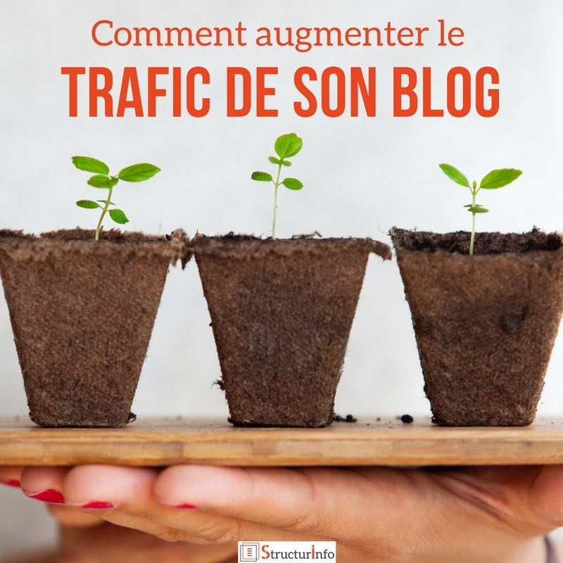 2 Comment faire connaitre son blog - comment augmenter le trafic de son blog trafic